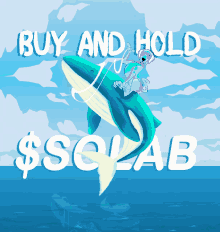 a poster that says buy and hold $ squab