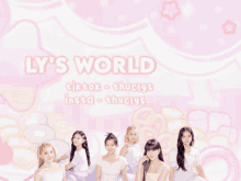 a poster for ly 's world shows a group of girls