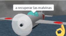 a toy airplane with a speech bubble that says `` a recuperar las malvinas '' .