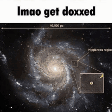 a picture of a galaxy with the words imao get doxxed on it