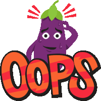 a cartoon illustration of an eggplant scratching his head and the word oops below it