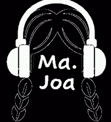 a drawing of a girl wearing headphones with the words ma joa written on it