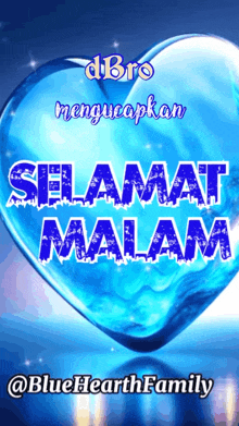 a blue heart with the words selamat malam written inside of it