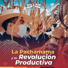 a poster for villar cajamarca shows a man wearing a mask in a field of corn