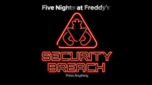 the logo for five nights at freddy 's security breach