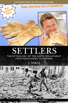 a book called settlers by j. sakai shows a man eating a sandwich