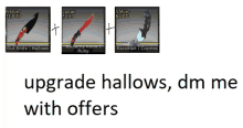 upgrade hallows dm me with offers is written on a white background