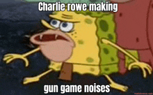 charlie rowe making gun game noises written on a cartoon