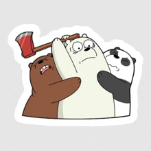 three bears from we bare bears are hugging each other and one bear is holding an axe