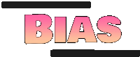 the word bias that is pink and orange