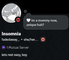 a screenshot of insomnia 's profile with a speech bubble that says ' im a mommy now unique huh '