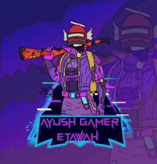 a drawing of a person holding a gun and the words aylish gamer etawah on the bottom