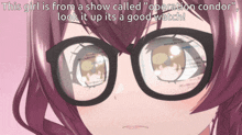 a picture of a girl with glasses and the words " this girl is from a show called operation condor "