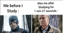 a picture of captain america with the caption me before i study