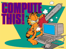 a cartoon of garfield holding a chainsaw over a computer screen