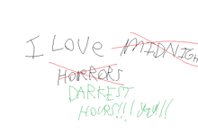 i love midnight horror darkest hours written on a white background