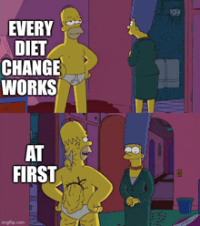 a cartoon of homer simpson standing next to a woman with the caption every diet change works at first