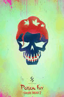 a poster for the movie suicide squad 2 shows a skull with a red hat and flowers on it .