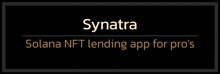 a black sign that says synatra solana nft lending app for pros