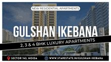 a advertisement for gulshan ikebana luxury apartments in noida