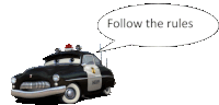 a cartoon police car with a speech bubble that says follow the rules