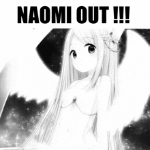 a black and white drawing of a girl with the words naomi out !!! above her