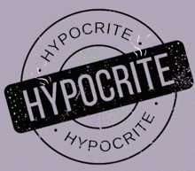 a stamp that says hypocrite in a circle