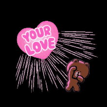 a teddy bear is standing next to a pink heart that says `` your love '' and fireworks .