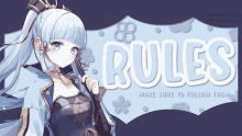 a girl with long white hair is standing in front of a sign that says rules