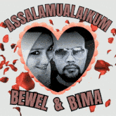 a picture of a man and a woman with the words assalamualaikum bewel & bima below them