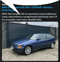 a picture of a blue bmw 316i compact e36 1996 - 37500 pln