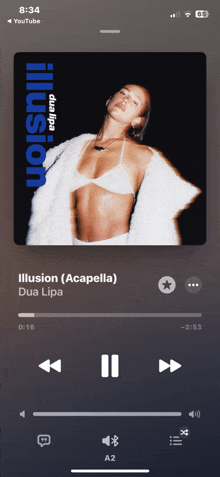 a phone playing illusion by dua lipa with the time of 8:34