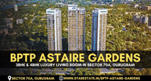 an advertisement for bptp astaire gardens in sector 70a gurugram