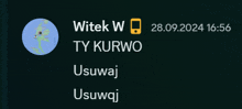 a black screen with the name witek w written in white letters