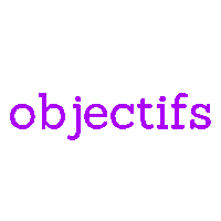 the word objectifs is written in purple letters on a white background