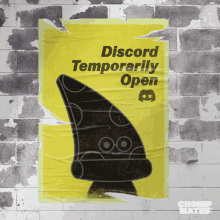 a yellow poster that says discord temporarily open