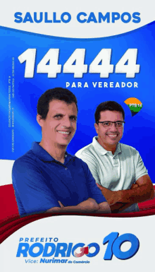 a poster that says saullo campos 1444 para vereador