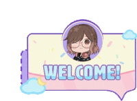 a sign that says welcome with a picture of a girl on it