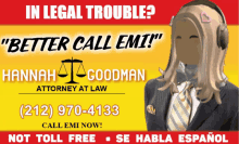 an advertisement for hannah goodman attorney at law shows a woman in a suit and tie