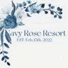 the logo for the navy rose resort has blue roses and white flowers .