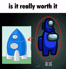 a blue among us character is worth it