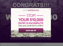 a sign up page for mdmexclusives that says stop your $ 10,000 entry is incomplete enter your email now to confirm