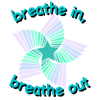 a sign that says breathe in breathe out