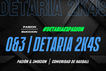 a poster that says detaria 2k4s in blue on a black background