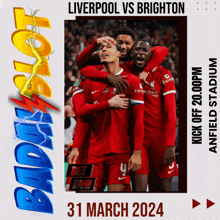 a poster for a soccer game between liverpool and brighton on march 31