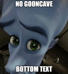 a cartoon character with the words no gooncave bottom text