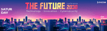 a poster for saturday 's the future conference