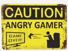 a caution sign that says angry gamer game over