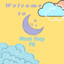 a yellow background with a purple crescent moon and the words welcome to moon shop ph