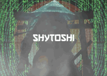 the word shytoshi is on a dark background